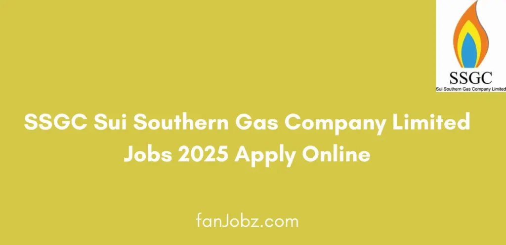 SSGC Sui Southern Gas Company Limited Jobs 2025 Apply Online
